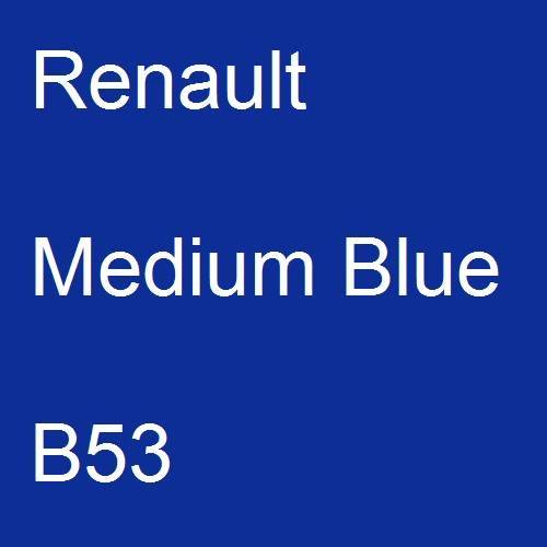 Renault, Medium Blue, B53.